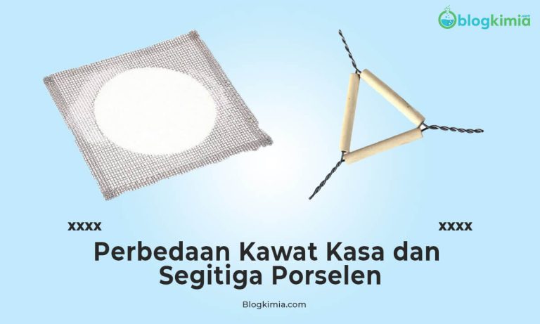 Perbedaan Kawat Kasa dan Segitiga Porselen